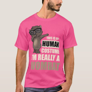 Camiseta Este É Meu Im Humano Realmente Um Wombat