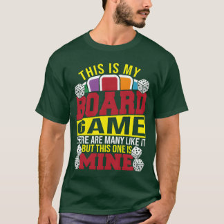 Camiseta Este É Meu Jogo De Tabuleiro Muitos São Semelhante