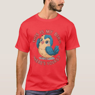 Camiseta Este É Meu Pássaro Onde Estão Seus Amigos