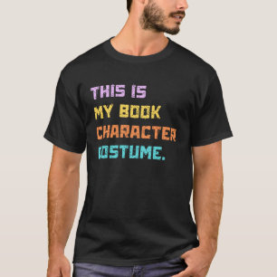 Camiseta Este É Meu Personagem De Livro Costume Vintage Ret