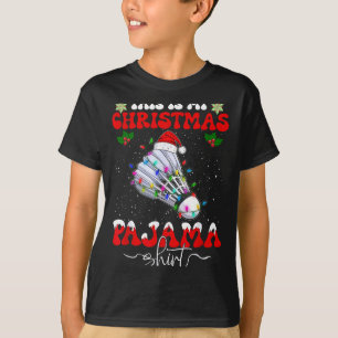 Camiseta Este É Meu Pijama De Natal Engraçado Badminton Nat