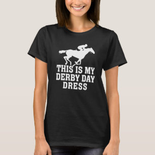 Camiseta Este É Meu Vestido De Dia De Derby Rodeio Cavalo D