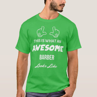 Camiseta Este é o aspecto de um Barber Fantástico 2