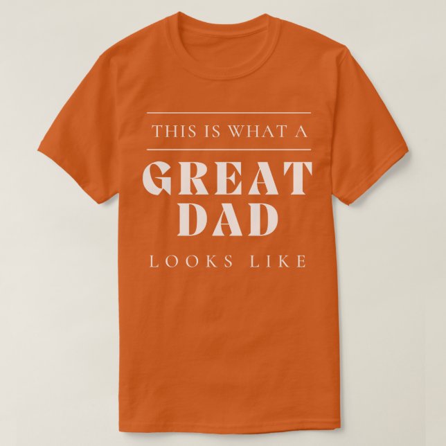 Camiseta Este É O Aspecto De Um Pai De Excelente Clássico (Frente do Design)
