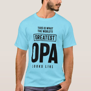Camiseta Este é o aspecto do maior Opa do mundo