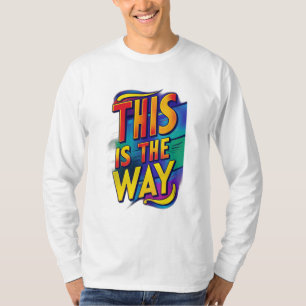 Camiseta Este é o caminho