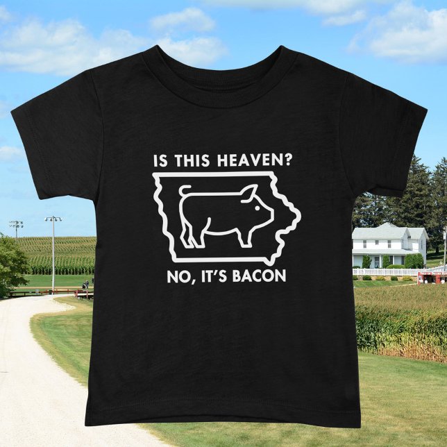 Camiseta Este É O Céu? Não é engraçado para Bacon (Funny bacon shirt.  Looks great on multiple apparel types, colors and sizes. )