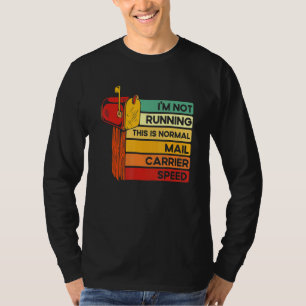 Camiseta Este é o correio normal de velocidade do carteiro