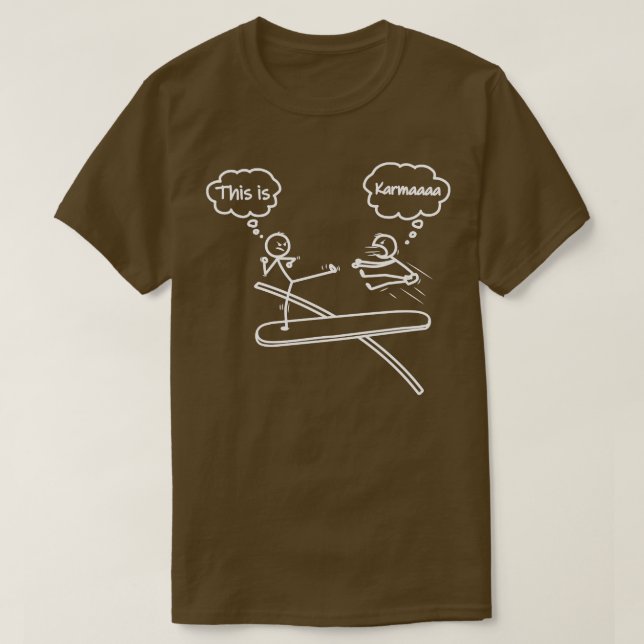 Camiseta Este é o Karma Stick Figura Novelty Sarcastic Engr (Frente do Design)