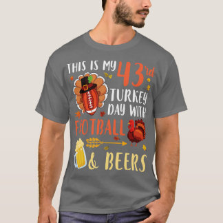 Camiseta Este É O Meu 43º Dia Da Turquia Com Cervejas Bebid