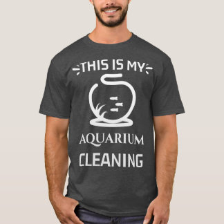 Camiseta Este É O Meu Aquário De Limpeza Aquário Aquário Aq