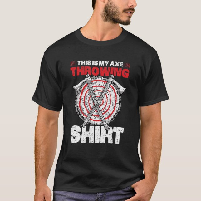 Camiseta Este é o meu Ax Throwing Ax Launcher (Frente)