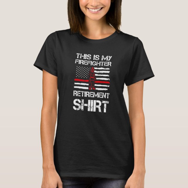 Camiseta Este É O Meu Bombeiro Da Retiremen (Frente)