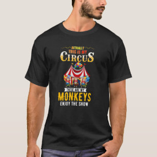 Camiseta Este É O Meu Circo Estes São Os Meus Macacos - Cit