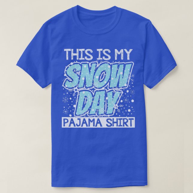 Camiseta Este É O Meu Dia Da Neve Pajama Engraçado Inverno (Frente do Design)