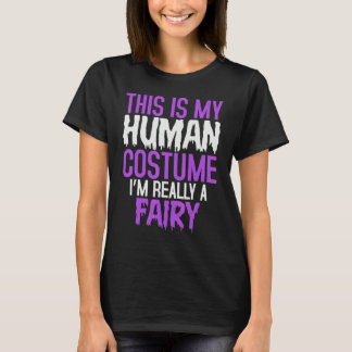 Camiseta Este é o meu disfarce humano, na verdade sou uma f
