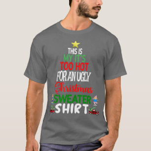 Camiseta Este é o meu Está Muito Quente para um Suor de Nat