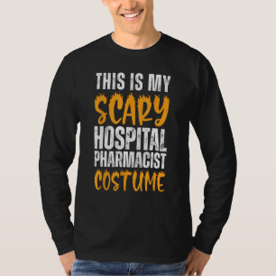 Camiseta Este É O Meu Farmacêutico Do Hospital Assustador.