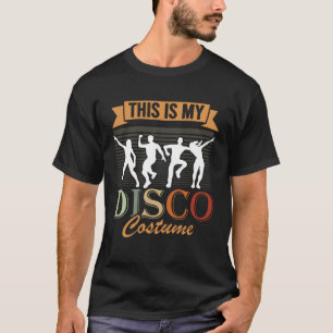 Camiseta Este é o meu Figurino da Disco dos anos 70 Estilo