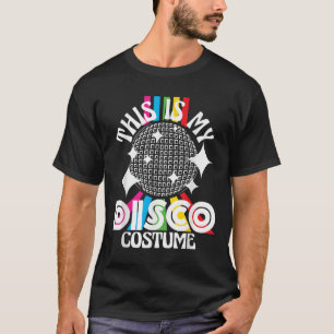 Camiseta Este É o Meu Figurino de Disco - Festa Funky dos A