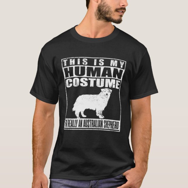 Camiseta Este É O Meu Figurino Humano Eu Sou Um Pastor Aust (Frente)