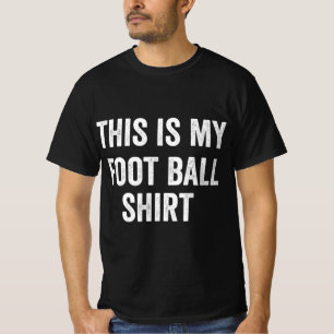 Camiseta Este é o meu futebol divertido para os fãs