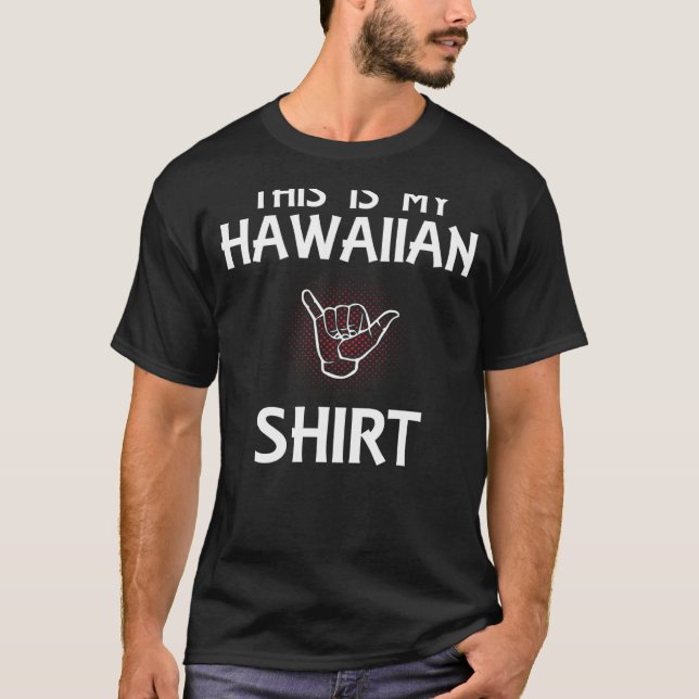 Camiseta Este É O Meu Havaiano (Frente)
