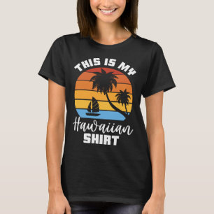Camiseta Este É O Meu Hawa Tropical Do Partido Aloha Luau H