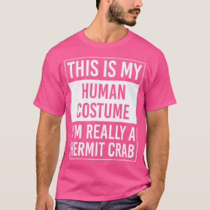 Camiseta Este É o Meu Humano EU Sou um Caranguejo Ermitão