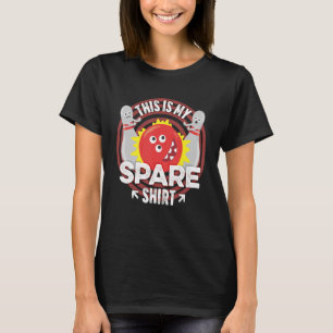 Camiseta Este É O Meu Humor De Boliche Sobressalente.
