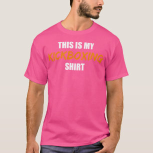 Camiseta Este É O Meu Kickboxe