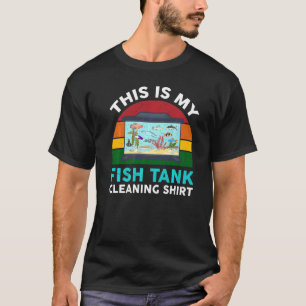 Camiseta Este É O Meu Limpa Aquário Engraçado
