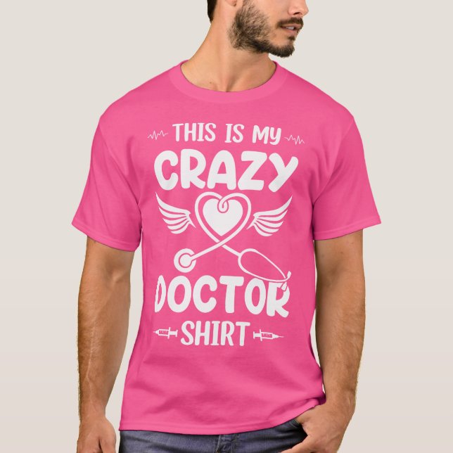 Camiseta Este É O Meu Médico Louco Médico Shirt Hospital Do (Frente)