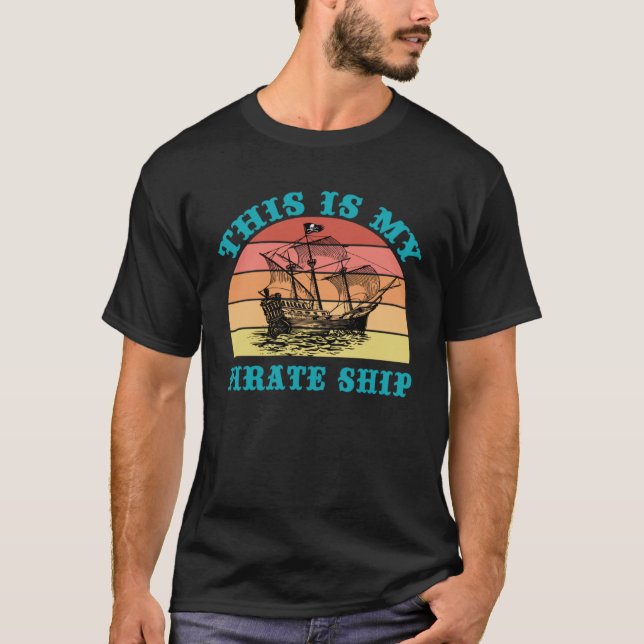 Camiseta Este É O Meu Navio Pirata, O Barco À Navegação, O  (Frente)