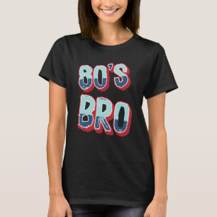 Camiseta Este é o meu Pai dos anos 80, Bro Oitenta