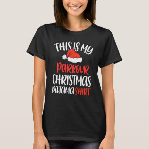 Camiseta Este É O Meu Parkour Traceur Christmas Pajama