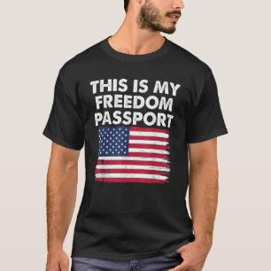Camiseta Este É O Meu Passaporte América Sem Vacina Orgulho