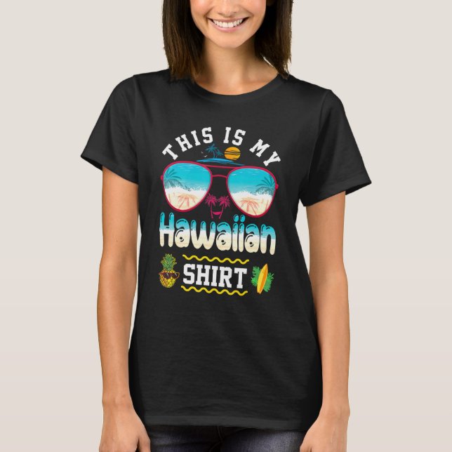 Camiseta Este É O Meu Pine De Praia Havaiano Luau Aloha Haw (Frente)