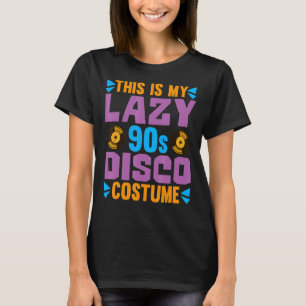 Camiseta Este é o meu Preguiçoso Costume Disco dos anos 90