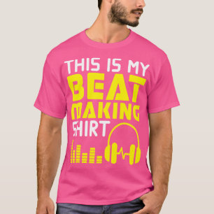 Camiseta Este É O Meu Produtor De Música Do Fazer Beat
