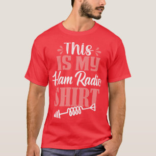 Camiseta Este é o meu rádio de ham