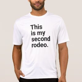 Camiseta Este é o meu segundo rodeio, em letras brancas cla