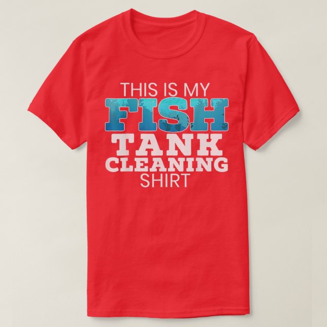 Camiseta Este É O Meu Tanque De Peixe Limpando Aquarista De (Frente do Design)