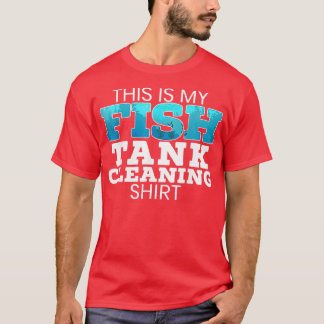 Camiseta Este É O Meu Tanque De Peixe Limpando Aquarista De