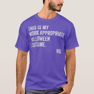 Camiseta Este É O Meu Trabalho Apropriado, Figurino De Hall