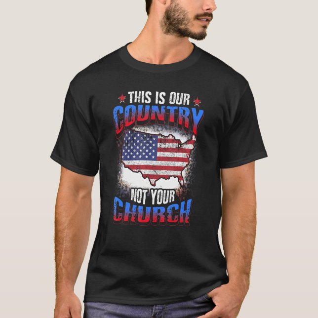 Camiseta Este É o Nosso País Não a Sua Igreja  Ateu Ameri (Frente)