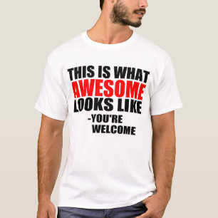 CAMISETA ESTE É O QUE OS OLHARES IMPRESSIONANTES GOSTAM