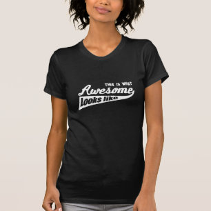 Camiseta Este é o que os olhares impressionantes gostam