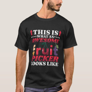 Camiseta Este É Um Fantástico Fruitpicker Parece Fruta