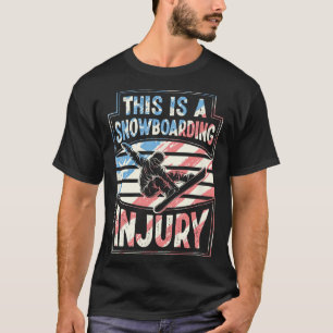 Camiseta Este É Um Ferimento De Snowboard